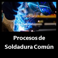 Procesos 		de Soldadura Comun